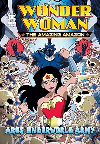 9781474762939: Ares' Underworld Army (Wonder Woman the Amazing Amazon)