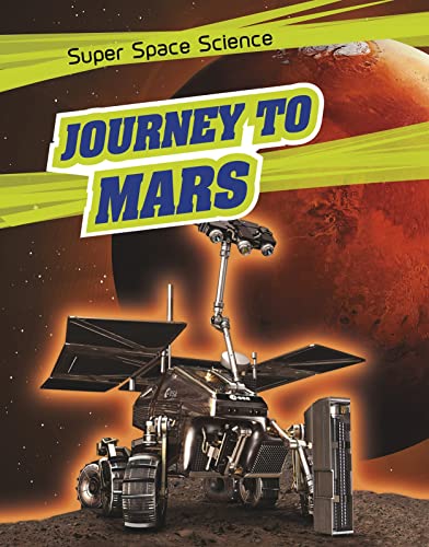 Stock image for Super Space Science: Journey to Mars for sale by Reuseabook