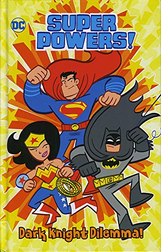 Stock image for Super Powers!: Dark Knight Dilemma! for sale by Stephen White Books