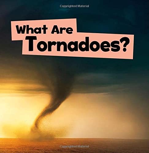 Beispielbild fr What Are Tornadoes? zum Verkauf von Blackwell's