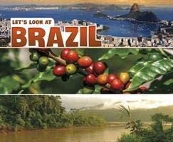 Stock image for Let's Look at Countries: Let's Look at Brazil for sale by WorldofBooks