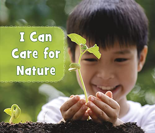 Stock image for I Can Care for Nature for sale by Blackwell's