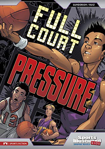 Stock image for Sports Illustrated Kids Graphic Novels: Full Court Pressure for sale by WorldofBooks