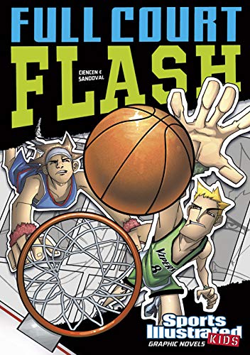 9781474771665: Sports Illustrated Kids Graphic Novels: Full Court Flash