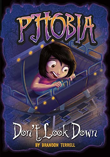 Beispielbild fr Phobia: Don't Look Down: A Tale of Terror zum Verkauf von WorldofBooks