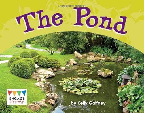9781474772242: Engage Literacy Yellow: The Pond