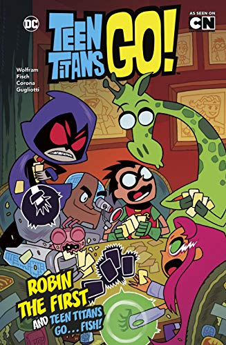 Stock image for DC Teen Titans Go!: Robin the First and Teen Titans Go . Fish! for sale by WorldofBooks