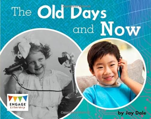 Stock image for Engage Literacy Yellow - Extension B: The Old Days and Now for sale by Chiron Media