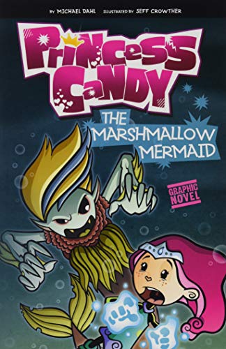 Imagen de archivo de Princess Candy: The Marshmallow Mermaid a la venta por WorldofBooks