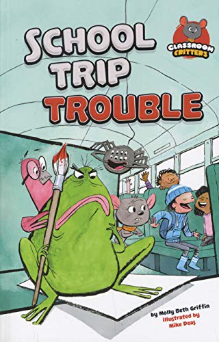 Imagen de archivo de School Trip Trouble Classroom Critters a la venta por PBShop.store US
