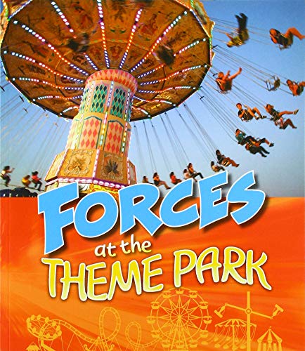 Stock image for Theme Park Science: Forces at the Theme Park for sale by Chiron Media