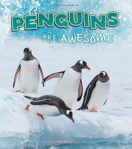 Beispielbild fr Polar Animals: Penguins Are Awesome zum Verkauf von WorldofBooks