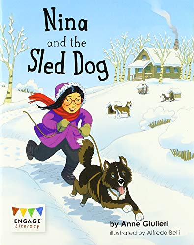 Beispielbild fr Nina and the Sled Dog (Engage Literacy Purple) zum Verkauf von Chiron Media