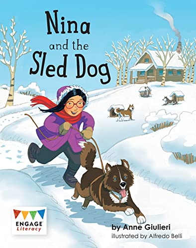 Stock image for Nina and the Sled Dog (Engage Literacy Purple) for sale by Chiron Media