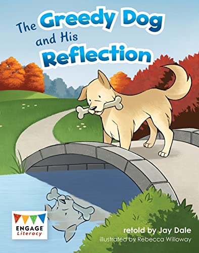 Stock image for The Greedy Dog and His Reflection for sale by Blackwell's