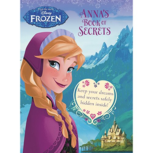 Beispielbild fr Disney Frozen Anna's Book of Secrets: Keep Your Dreams and Secrets Under Lock and Key! (Disney Frozen Book of Secrets) zum Verkauf von AwesomeBooks