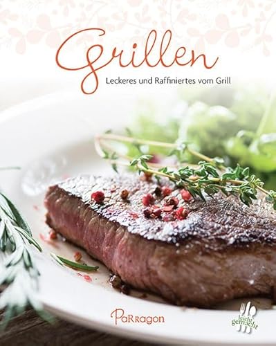 Beispielbild fr Leicht gemacht - 100 Rezepte -Grillen zum Verkauf von medimops