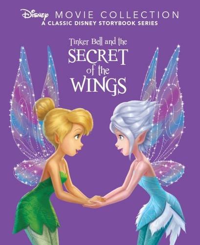Stock image for Tinker Bell and the Secret of the Wings for sale by AwesomeBooks