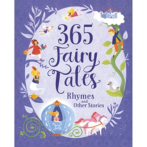 Imagen de archivo de 365 Fairy Tales, Rhymes and Other Stories a la venta por WorldofBooks