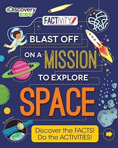 Beispielbild fr Factivity Blast Off on a Mission to Explore Space (Discovery Kids) zum Verkauf von AwesomeBooks