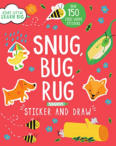 Stock image for Sticker and Draw Snug, Bug, Rug (Start Little, Learn Big) for sale by Gulf Coast Books