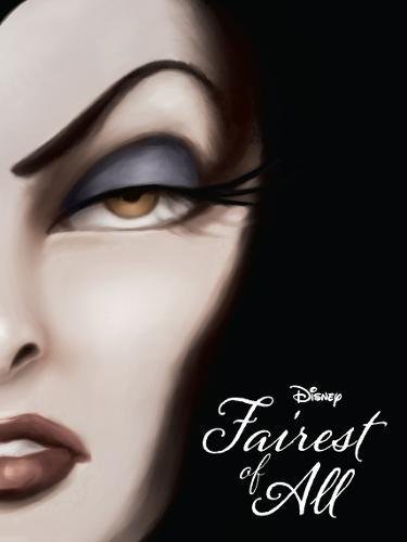 Stock image for Disney Villains Fairest of All Novel: A Tale of the Wicked Queen for sale by WorldofBooks