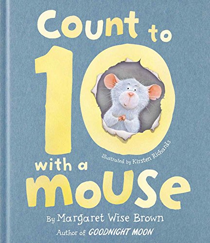Beispielbild fr Count to 10 with a Mouse zum Verkauf von Better World Books