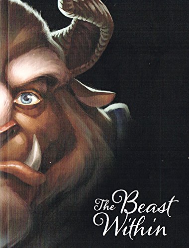 Imagen de archivo de Disney Villains: The Beast Within: A Tale of Beauty's Prince a la venta por WorldofBooks
