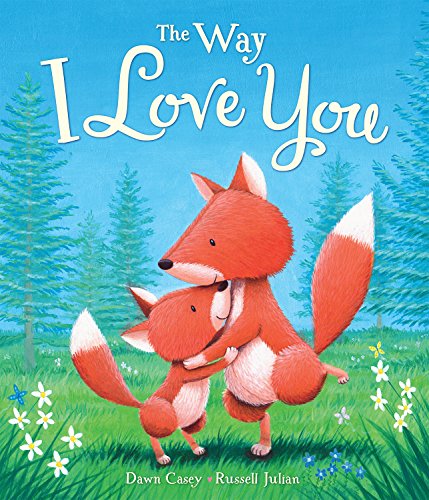 Stock image for The Way I Love You for sale by Better World Books