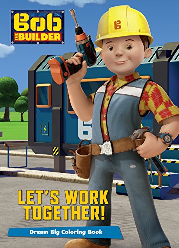 9781474847179: Bob the Builder Let's Work Together!