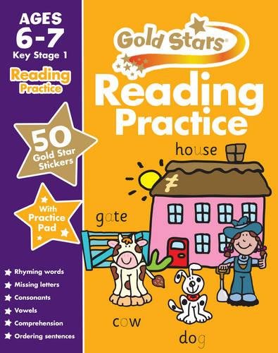 Stock image for Gold Stars Reading Practice Ages 6-7 Key Stage 1 (Gold Stars Workbook) for sale by AwesomeBooks