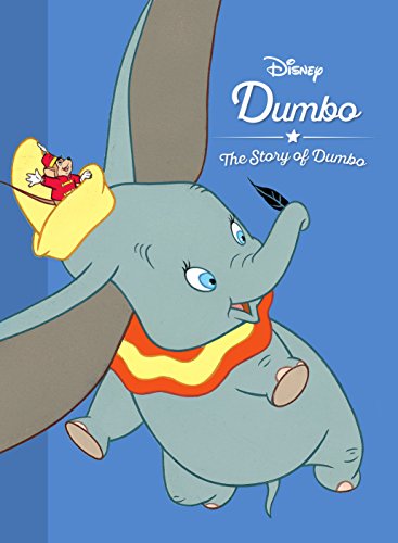 

The Story of Dumbo (Movie Collection Storybook: Disney)