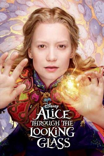 9781474851442: Disney Alice Through the Looking Glass