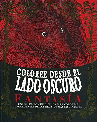 Imagen de archivo de Coloree Desde El Lado Oscuro Fantasia a la venta por Daedalus Books