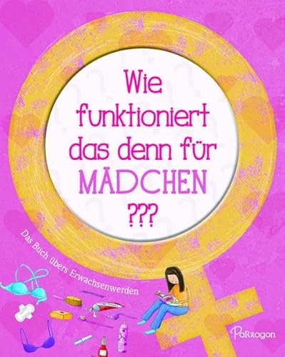 9781474856928: Delmege, S: Wie funktioniert das denn fr Mdchen???