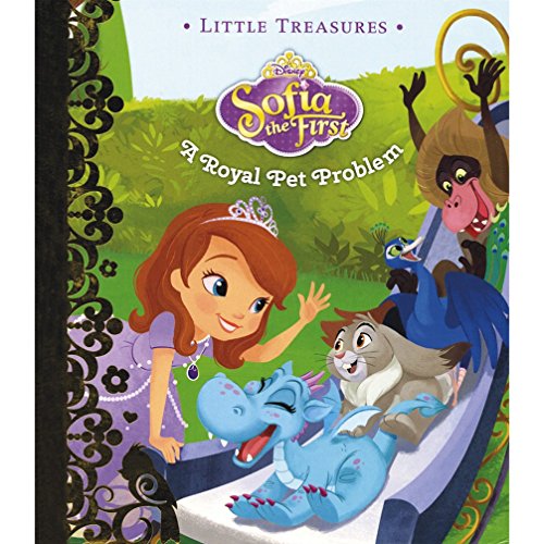 Stock image for Little Treasures: Disney Junior Sofia the First A Royal Pet Problem for sale by Books Puddle