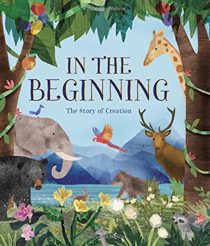 In the Beginning : The Story of Creation - Parragon