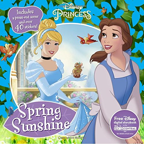 Stock image for Disney Princess Spring Sunshine : Includes a Press-Out Scene and over 40 Stickers! for sale by Better World Books