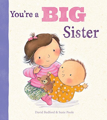 Beispielbild fr Youre a Big Sister zum Verkauf von SecondSale