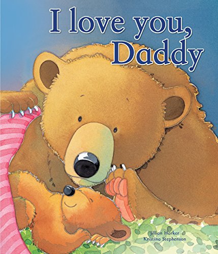 Imagen de archivo de I Love You, Daddy a la venta por AwesomeBooks