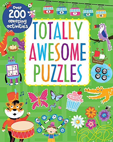 Imagen de archivo de Totally Awesome Puzzles: Over 200 Amazing Activities a la venta por ThriftBooks-Dallas