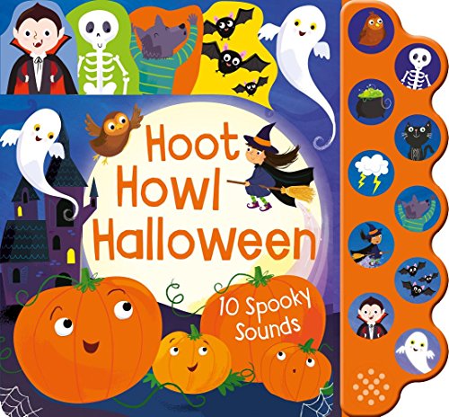 Imagen de archivo de Hoot Howl Halloween: 10 Spooky Sounds a la venta por Reliant Bookstore