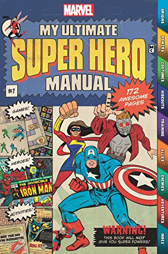 Imagen de archivo de Marvel My Ultimate Super Hero Manual: 172 Awesome Pages a la venta por SecondSale