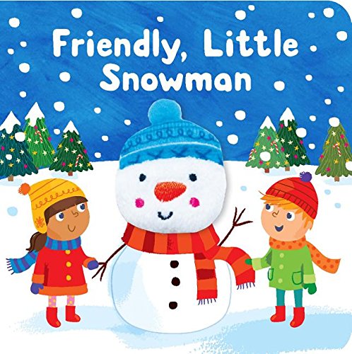 Finger Puppet Book Friendly Little Snowman Finger Puppet Christmas Board Book Ages 0-4 