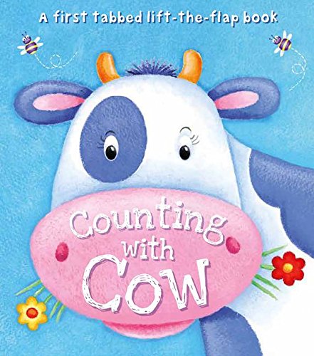 Beispielbild fr Counting with Cow : A First Tabbed Lift-The-Flap Book zum Verkauf von Better World Books