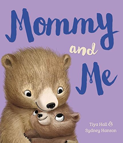 Stock image for Mommy and Me for sale by New Legacy Books