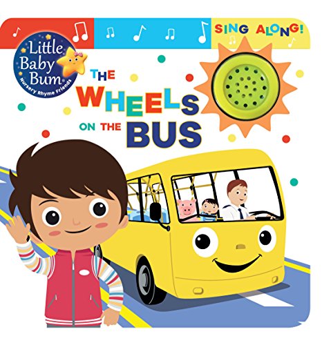 Imagen de archivo de Little Baby Bum the Wheels on the Bus: Sing Along! a la venta por WorldofBooks