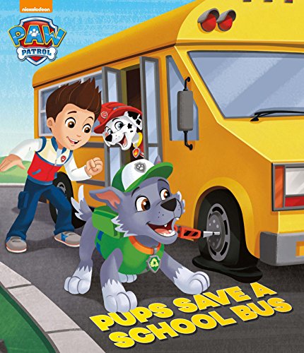 Beispielbild fr Nickelodeon PAW Patrol Pups Save a School Bus zum Verkauf von WorldofBooks