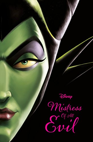 Imagen de archivo de Disney Villains: Mistress of All Evil (Novel) a la venta por WorldofBooks