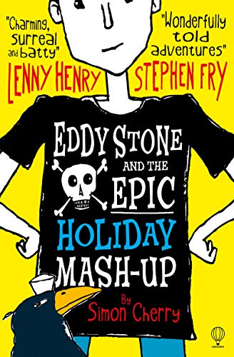 Stock image for Eddy Stone and the Epic Holiday Mash-Up (Eddy Stone #1): 01 for sale by WorldofBooks